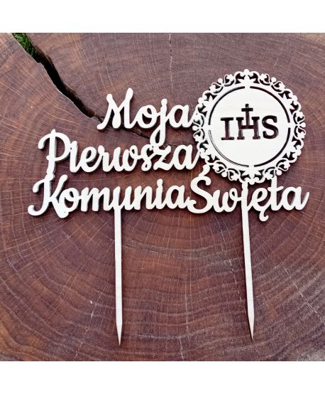 Topper dekoracja na tort komunijna Moja Pierwsza Komunia Święta