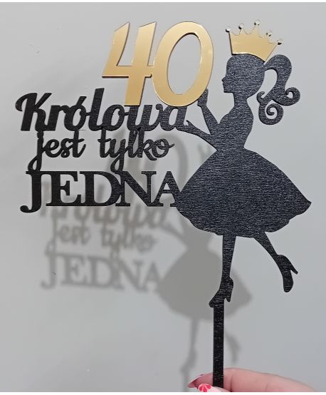 TOPPER TOPER TORT 50 40 Królowa jest tylko jedna NAPIS złoty lustrzany plexi