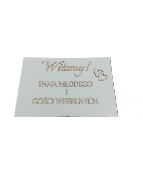 Serdecznie witamy Pana Młodego i gości weselnych tablica powitalna  Ślub Wesele Powitanie Gości